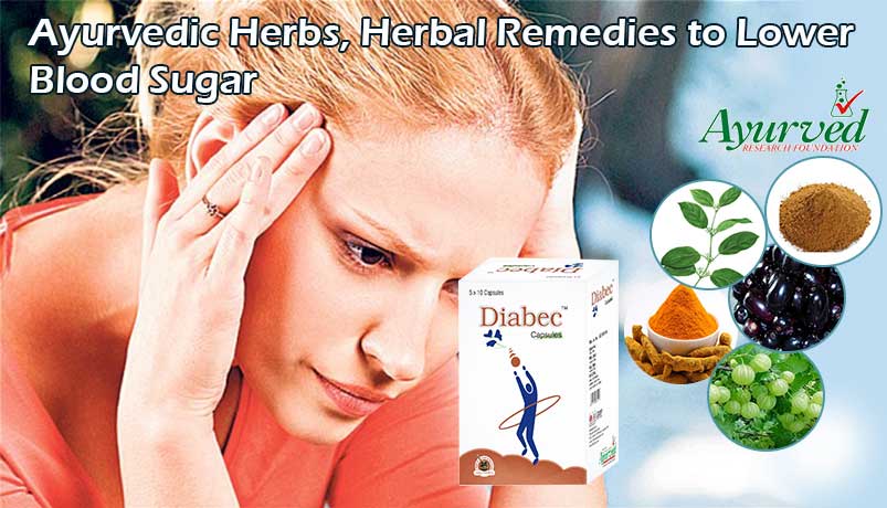 Ayurvedic Herbs To Lower Blood Sugar Levels