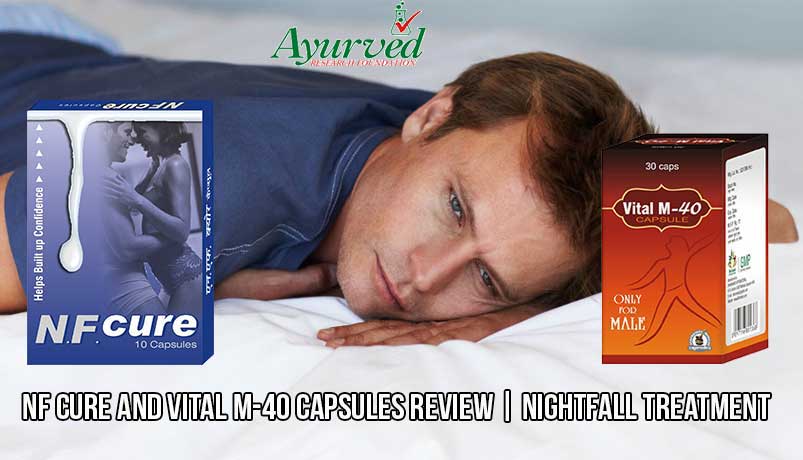 NF Cure and Vital M-40 Capsules Review