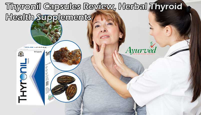 Thyronil Capsules Review, Herbal Thyroid Supplements