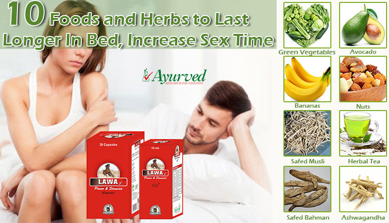 Herbs and Foods to Last Longer In Bed