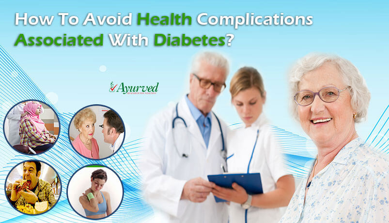 Health Complications Associated With Diabetes