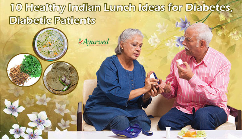 Healthy Indian Lunch Ideas For Diabetes