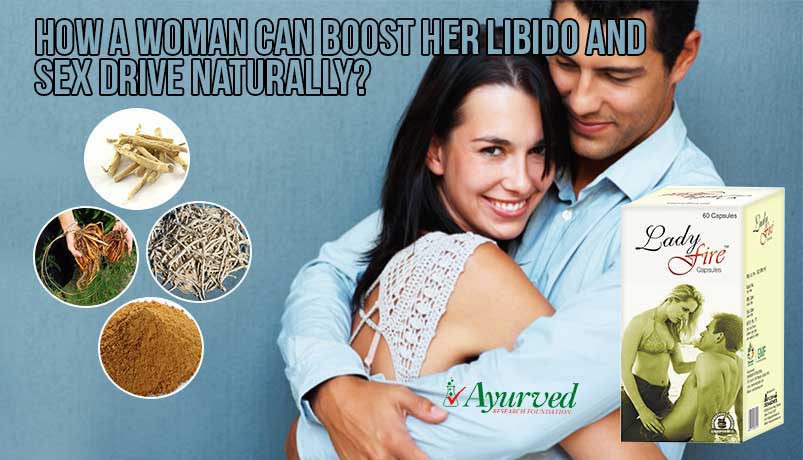 Ayurvedic Libido Booster For Women