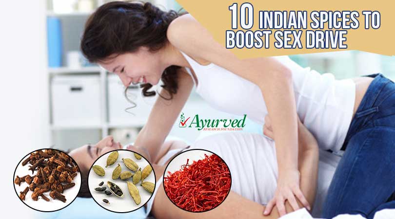 Indian Spices To Boost Sex Drive