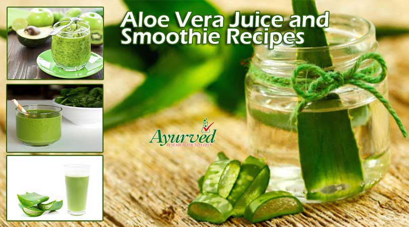 Aloe Vera Juice and Smoothie Recipes