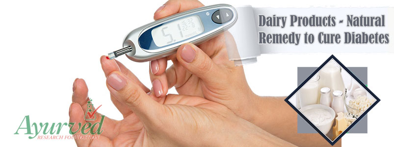 Dairy Products Natural Remedy to Cure Diabetes