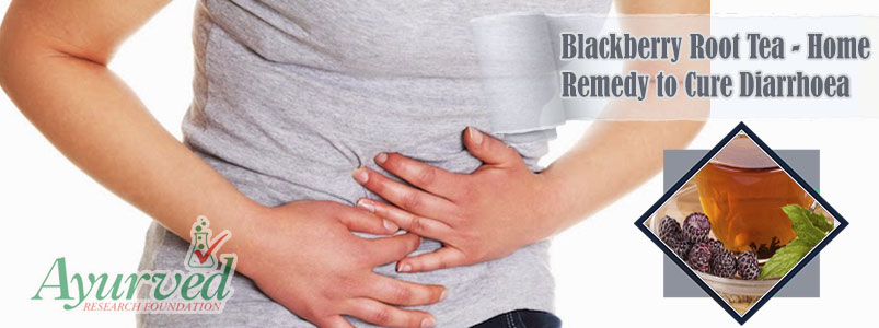 Blackberry Root Tea Home Remedy to Cure Diarrhoea