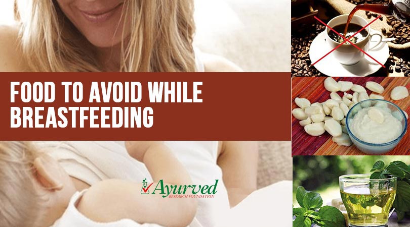 Foods to Avoid While Breastfeeding