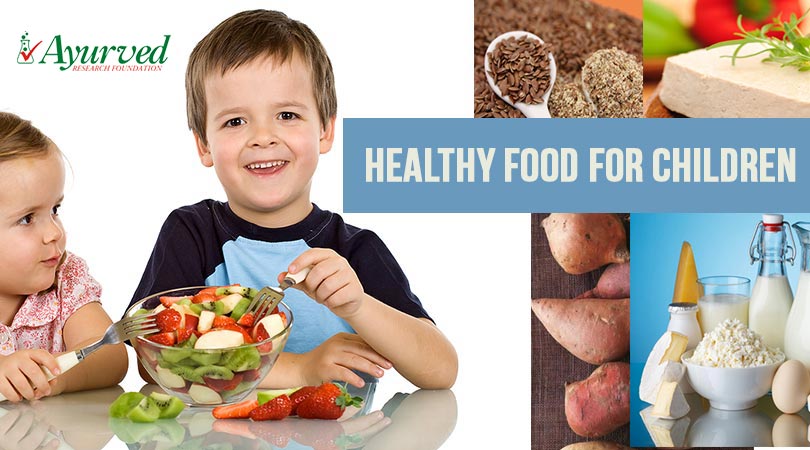 Best Healthy Foods for Children