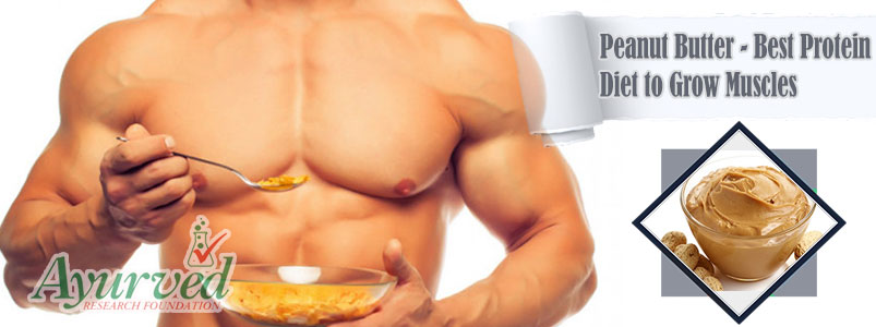 Peanut Butter Diet to Grow Muscles