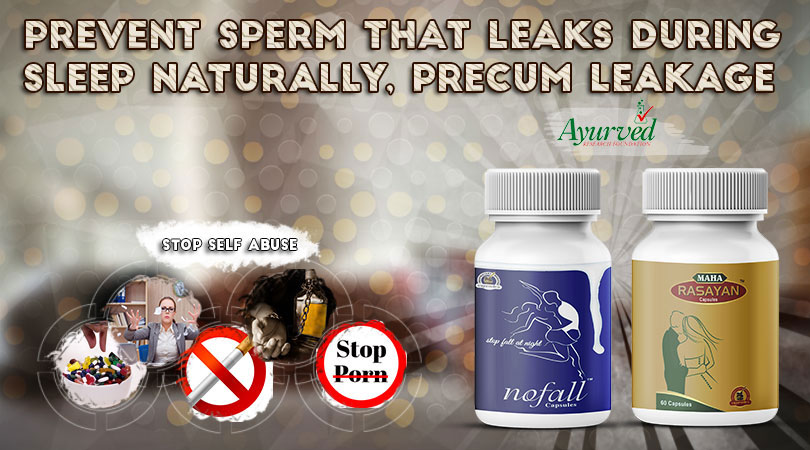 Prevent Sperm Leaks during Sleep