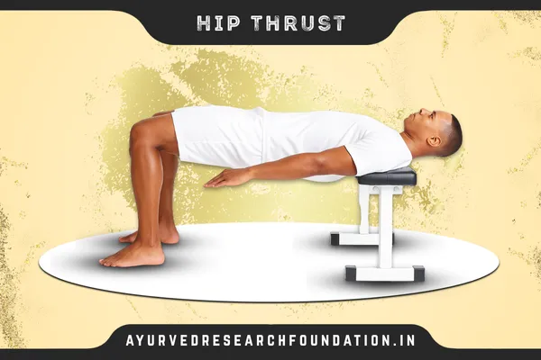 Hip Thrusts, हिप थ्रस्ट्स