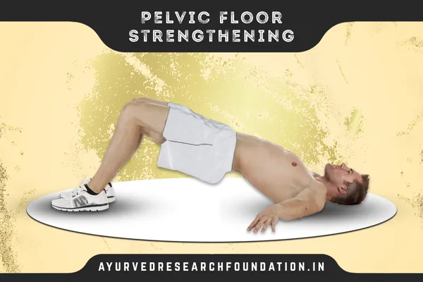 Strength training for the pelvic region, पेल्विक क्षेत्र के लिए स्ट्रेंथ ट्रेनिंग