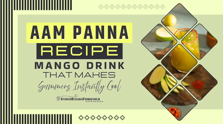 Aam Panna Recipe Mango Drink, Refreshing Summer Cooler, Healthy Raw Mango Juice