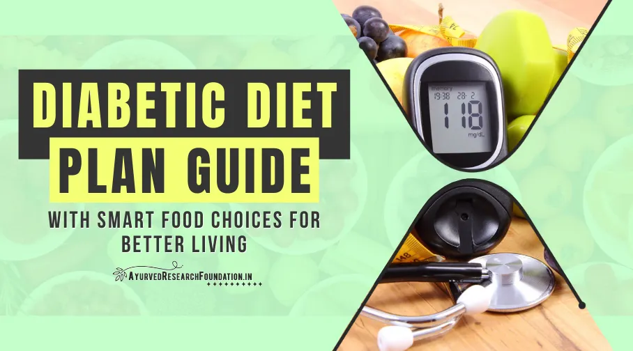 Diabetic Diet Plan, Healthy Eating Plan for Diabetes Control, Balanced Nutrition for Blood Sugar Management