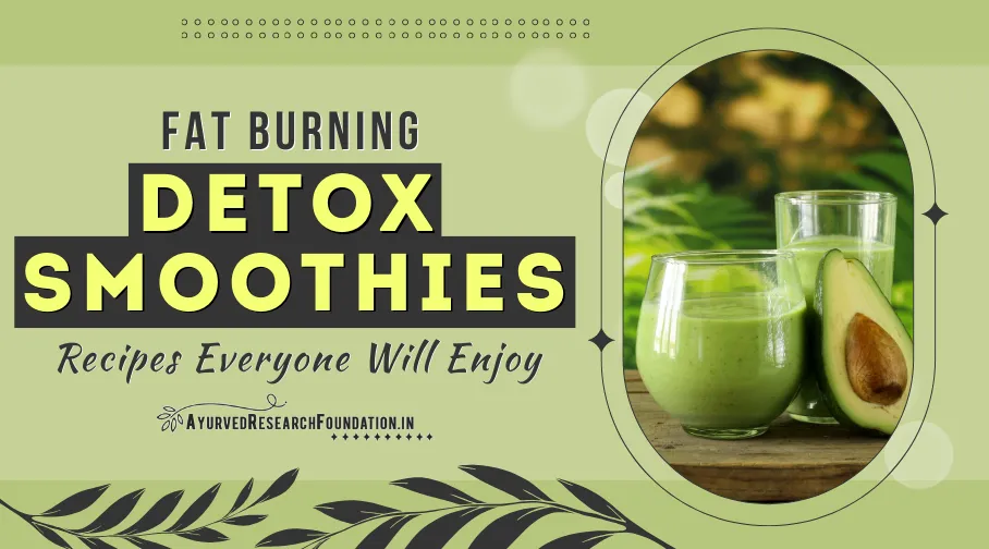 Fat Burning Detox Smoothies, Healthy Weight Loss Drinks, Natural Detox Recipes, Slimming Smoothie Ideas