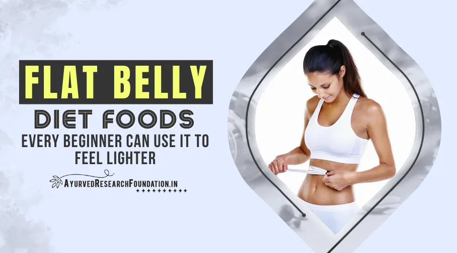 Flat Belly Diet, Healthy Meal Plan for Slim Waistline