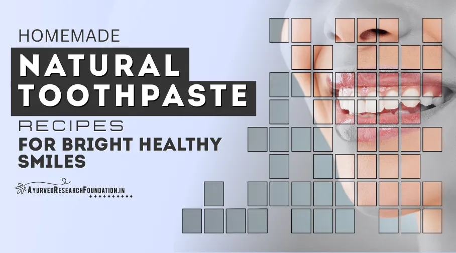 Homemade Natural Toothpaste, DIY Herbal Toothpaste, Natural Oral Care, Healthy Teeth Cleaning