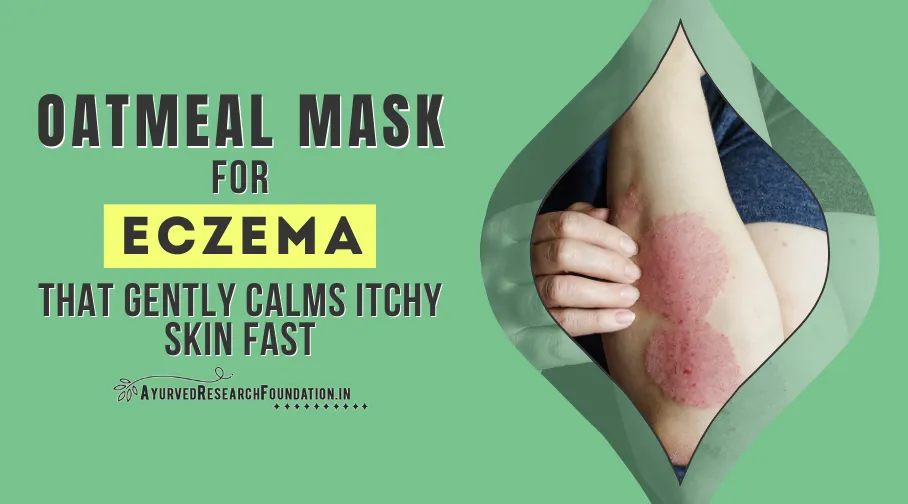 Oatmeal Mask for Eczema, Soothing Skin Mask, Natural Remedy for Dry Skin, DIY Herbal Face