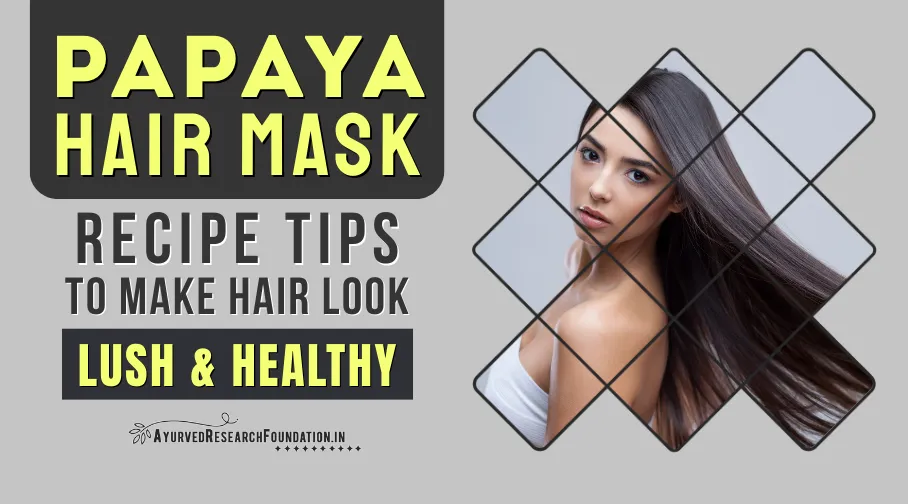 Papaya Hair Mask Recipe, DIY Hair Mask, Natural Hair Nourishment