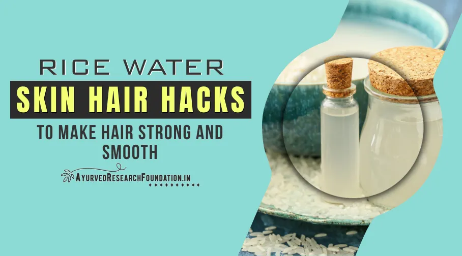Rice Water for Skin and Hair, DIY Rice Water Treatment, Natural Hair Growth, Skin Brightening Remedy