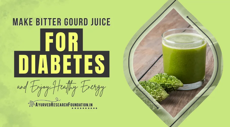 Bitter Gourd Juice for Diabetics, Natural Drink for Blood Sugar Control, Healthy Diabetes Remedy