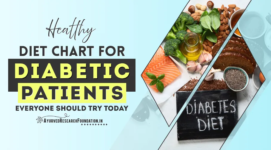 Healthy Diet Chart for Diabetic Patients, Balanced Meal Plan, Nutritious Foods for Blood Sugar Control