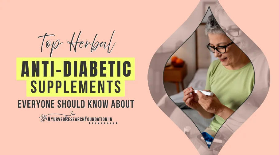 Herbal Anti-Diabetic Supplements, Natural Support for Blood Sugar, Herbal Remedies for Diabetes Care